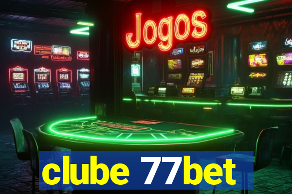 clube 77bet